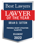 Best Lawyers | Lawyer of the Year | Brian D. Sutton | Beaumont 2022